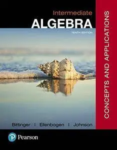 Intermediate Algebra: Concepts and Applications (10th Edition)