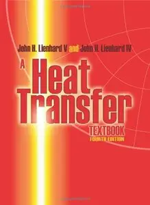 A Heat Transfer Textbook: Fourth Edition (repost)