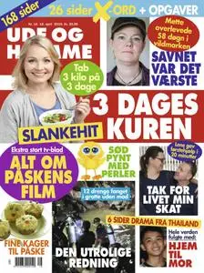 Ude og Hjemme – 16. april 2019