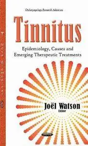 Tinnitus : Epidemiology, Causes and Emerging Therapeutic Treatments
