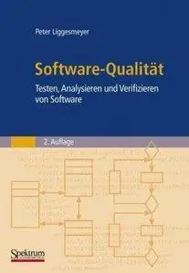 Software-Qualität: Testen, Analysieren und Verifizieren von Software (repost)