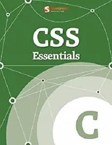 CSS Essentials (Smashing eBook Series 18) [Repost]