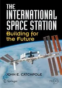The International Space Station: Building for the Future (Repost)