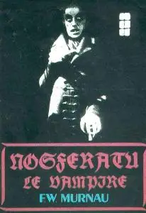(Fantastique) Nosferatu le vampire [F.W.MURNAU] 1922