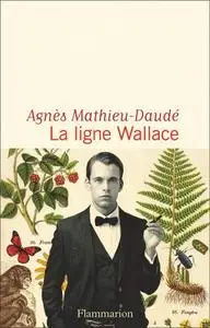 Agnès Mathieu-Daudé, "La ligne Wallace"