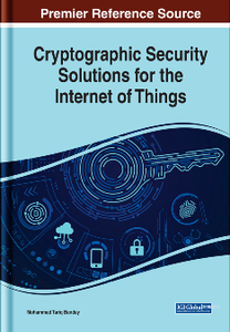 Cryptographic Security Solutions for the Internet of Things