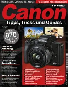 Canon Tipps, Tricks und Guides - April-2024