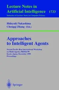 Approaches to Intelligent Agents (Repost)