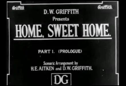 Home, Sweet Home (1914) - D.W. Griffith