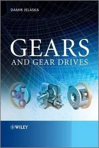 Gears and Gear Drives (Repost)