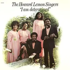 The Howard Lemon Singers - I Am Determined (1973/2020) [Official Digital Download 24/192]