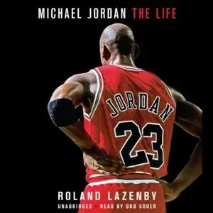 Michael Jordan: The Life (Audiobook)