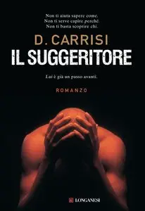 Donato Carrisi  - Il Suggeritore (Repost)