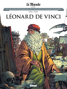 Les Grands Personnages De L'Histoire En Bandes Dessinees - Tome 48 - Léonard De Vinci