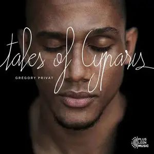Grégory Privat - Tales of Cyparis (2013)