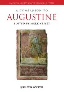 A Companion to Augustine (Repost)