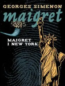 «Maigret i New York» by Georges Simenon