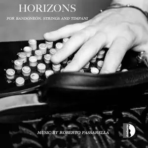 Roberto Passarella - Roberto Passarella- Horizons (2023) [Official Digital Download]