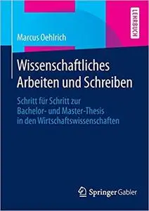 Wissenschaftliches Arbeiten und Schreiben