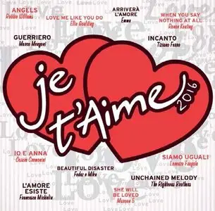 Je T'Aime 2016 (2016)