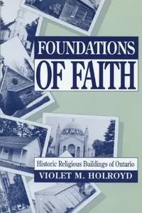 Foundations of Faith: Historic Religious Buildings of Ontario (repost)