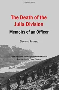 The Death of the Julia Division: Memoirs of an Officer