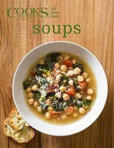 All Time Best Soups (Cook's Illustrated)
