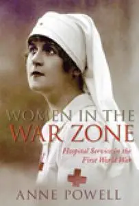 «Women in the War Zone» by Anne Powell