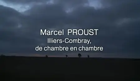 (Fr3) Une maison, un écrivain - Marcel Proust, Illiers-Combray de chambre en chambre (2011)