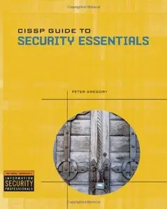 CISSP Guide to Security Essentials (repost)