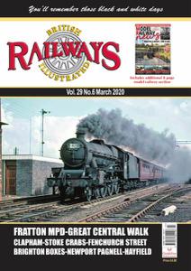 British Railways Illustrated - March 2020