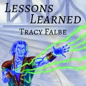 «Lessons Learned» by Tracy Falbe