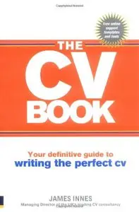 The CV Book: Your definitive guide to writing the perfect CV (repost)