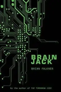 Brian Falkner - Brain Jack