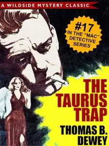 «The Taurus Trap (Mac #17)» by Thomas B.Dewey