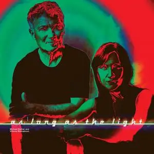 Michael Rother & Vittoria Maccabruni - As Long as the Light (2022)