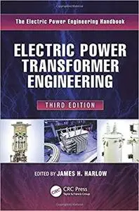 Electric Power Transformer Engineering (3rd Edition)