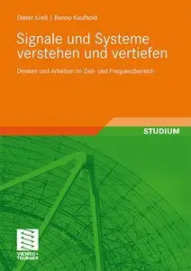 Signale und Systeme verstehen und vertiefen: Denken und Arbeiten im Zeit- und Frequenzbereich (repost)