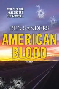 Ben Sanders - American blood