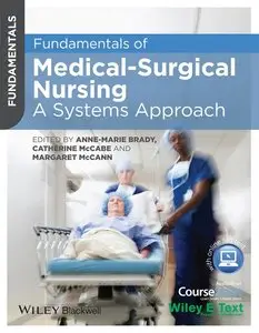 Fundamentals of Medical-Surgical Nursing: A Systems Approach (repost)