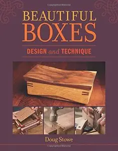 Beautiful Boxes: Design and Technique