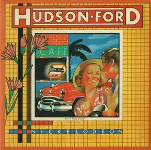 Hudson-Ford - Nickelodeon (1973) [Reissue 2015]