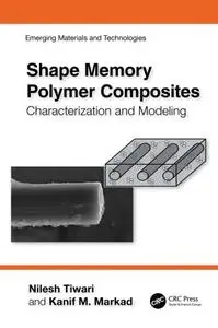Shape Memory Polymer Composites