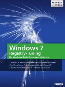 Windows 7 Registry-Tuning (Repost)