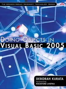 Deborah Kurata, Doing Objects in Visual Basic 2005 (Repost) 