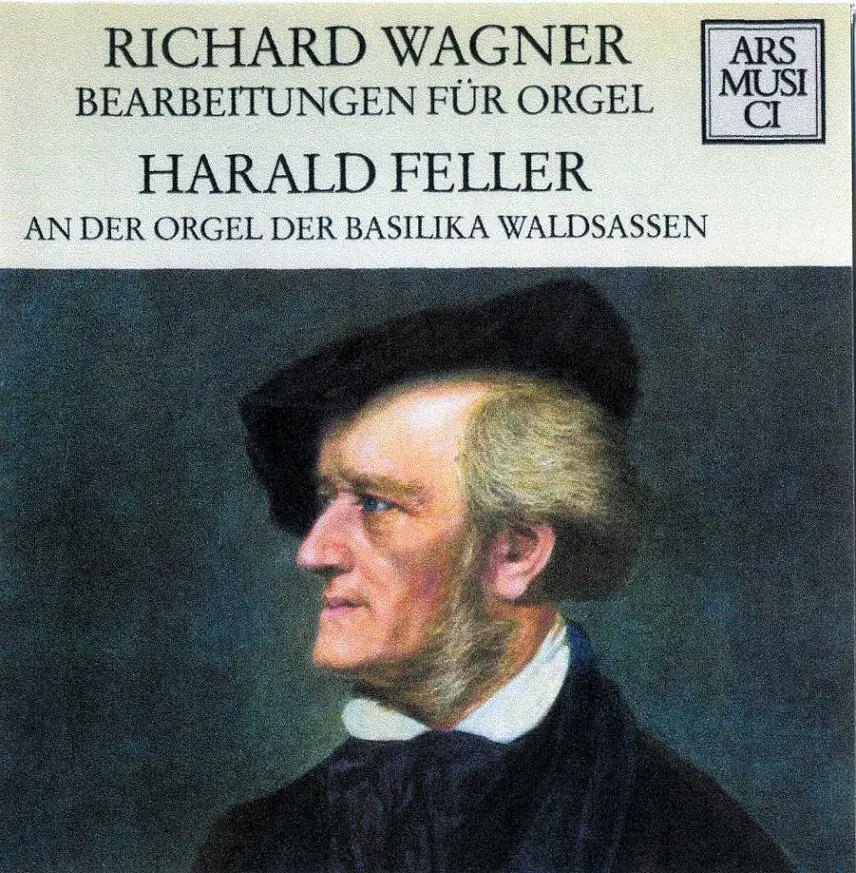 Richard Wagner Bearbeitungen fur Orgel