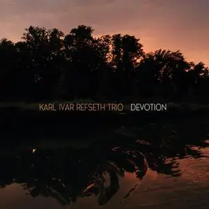 Karl Ivar Refseth Trio – Devotion (2022) [Official Digital Download 24/96]