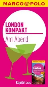 kompakt Reiseführer London - Am Abend 