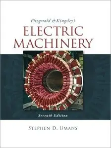 Fitzgerald & Kingsley's Electric Machinery, 7th Edition