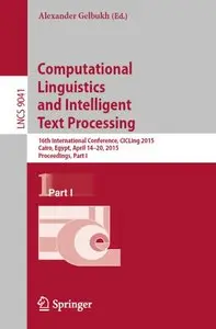 Computational Linguistics and Intelligent Text Processing. Part 1